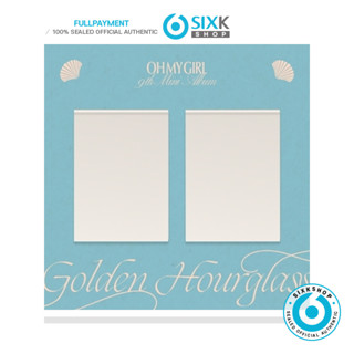 OH MY GIRL 9th Mini Album Golden Hourglass