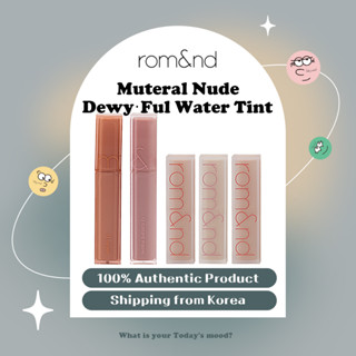 [rom&amp;Nd] [rom&amp;nd] (NEW:Muteral Nude) DEWY·FUL WATER TINT &amp; ZERO MATTE LIPSTICK (สีนู้ด) ทินท์น้ําจืด ·ใหม่ โลหะ &amp; ลิปสติกเนื้อแมตต์ ศูนย์ (5 สี) | ลิปสติกเนื้อแมทสีโรแมนติก romand