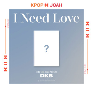 DKB [I NEED LOVE] 6th Mini Album