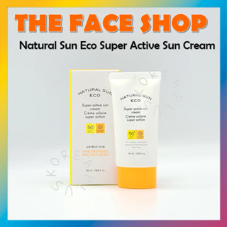 [THE Face SHOP] Natural Sun Eco Super Active ครีมกันแดด SPF50+ PA++++ 50 มล.