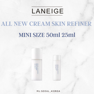 Laneige ALL NEW CREAM SKIN CERAPEPTIDE REFINER ขนาดมินิ 25 มล. / 50 มล.