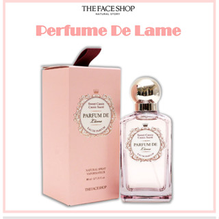 [THE Face SHOP] น้ําหอม De Lame Sweet Cassis 80 มล.