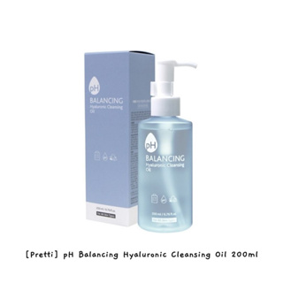 [Pretti] Ph Balancing Hyaluronic คลีนซิ่งออยล์ 200 มล. / k-beauty