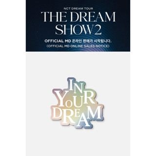 [PREORDER] NCT DREAM TOUR ‘THE DREAM SHOW 2 : In YOUR DREAM’ BADGE