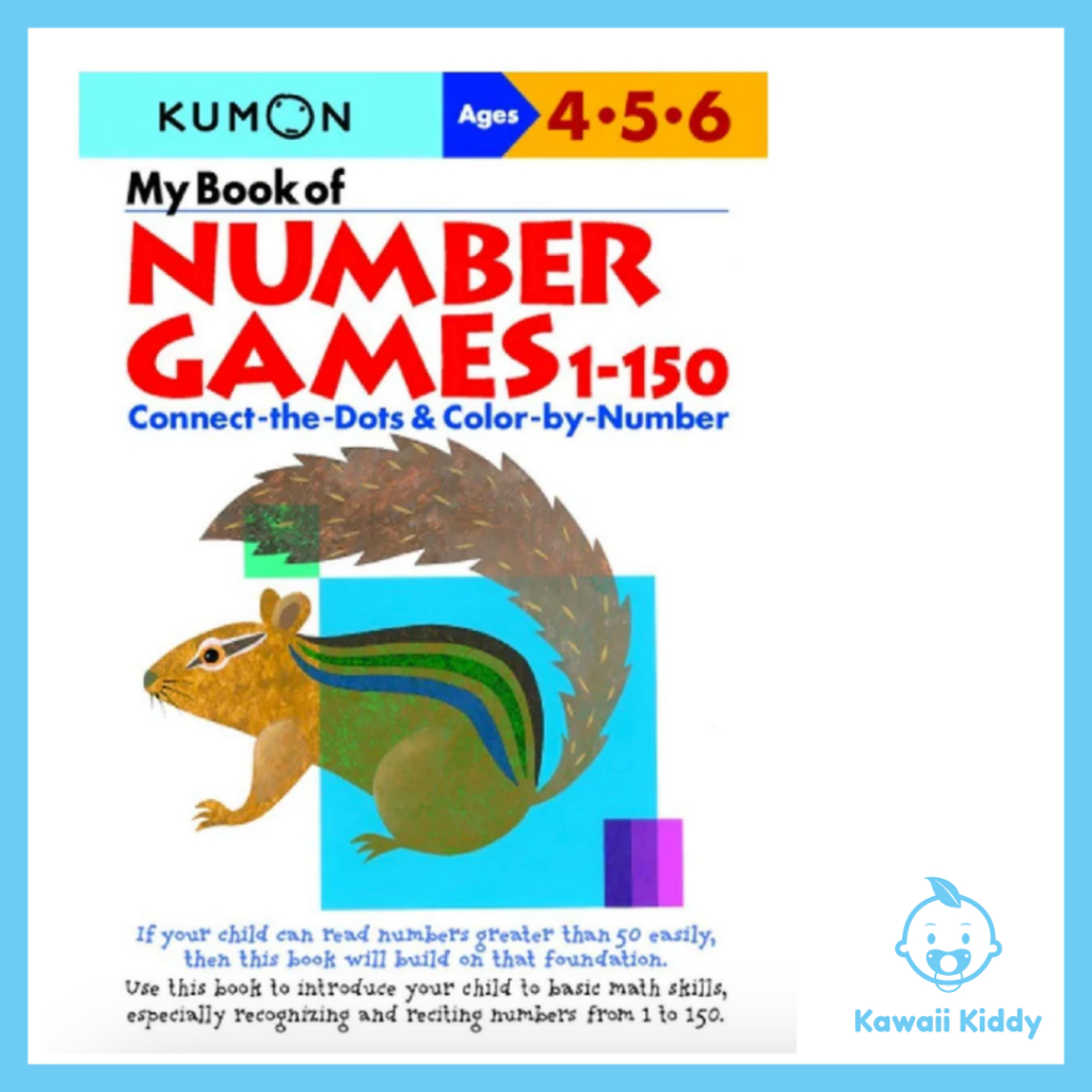[Kawaii Kiddy] KUMON My Book of Numbers Games 1-150 (อายุ 4-6 ปี)