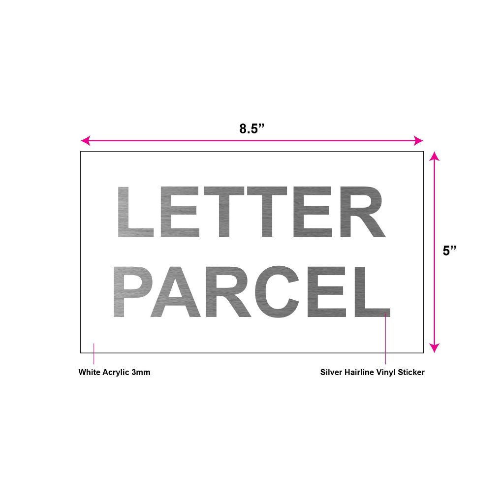 LETTER / PARCEL SIGNAGE ( 8.5" x 5" )