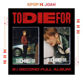 IKON B.I [TO DIE FOR] 2nd Full Album