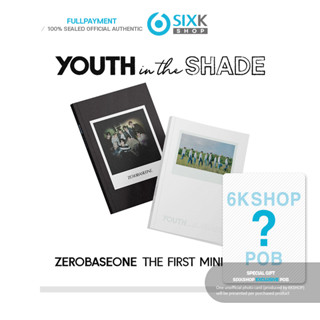 (POB) ZEROBASEONE- The 1st Mini Album YOUTH IN THE SHADE