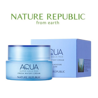 [NATURE REPUBLIC] Super Aqua Max Fresh Watery Cream 80ml  ครีมน้ําจืด  สินค้าเกาหลีแท้ๆส่งตรงจากเกาหลี