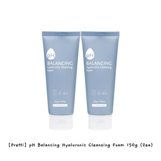 [Pretti] โฟมล้างหน้า pH Balancing Hyaluronic 150 กรัม (2ea) / k-beauty