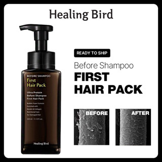 [ Healing BIRD ] Ultra Protein Before Shampoo First Hair Pack Treatment 330 มล. / ส่งจากเกาหลี