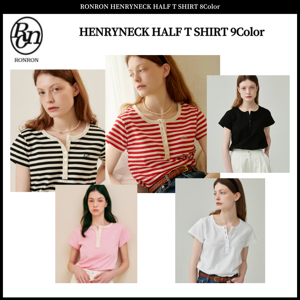 เสื้อยืด แขนสั้น พิมพ์ลาย RONRON HENRYNECK HALF 9 สี