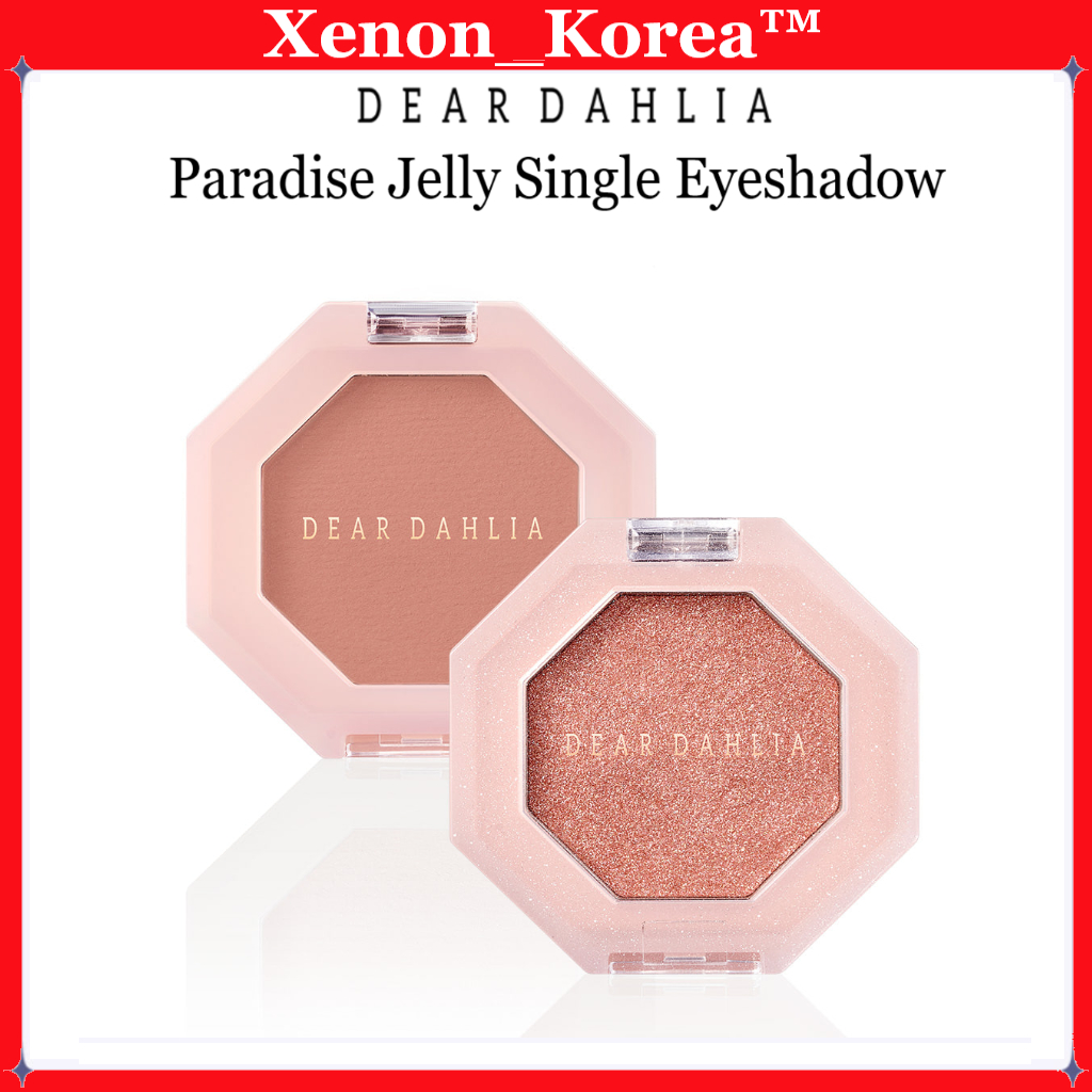 [DEAR Dahlia] Blooming Edition Paradise Jelly อายแชโดว์เดี่ยว