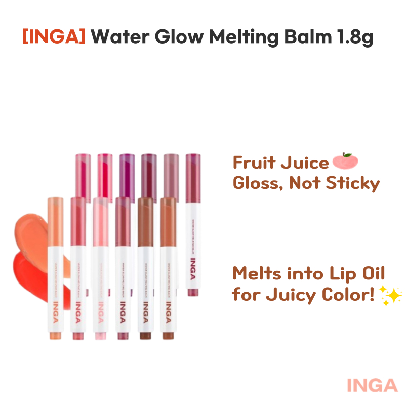 [INGA] วอเตอร์โกลว์ Melting Balm 1.8g  | Juicy Gloss & Lip Oil Texture