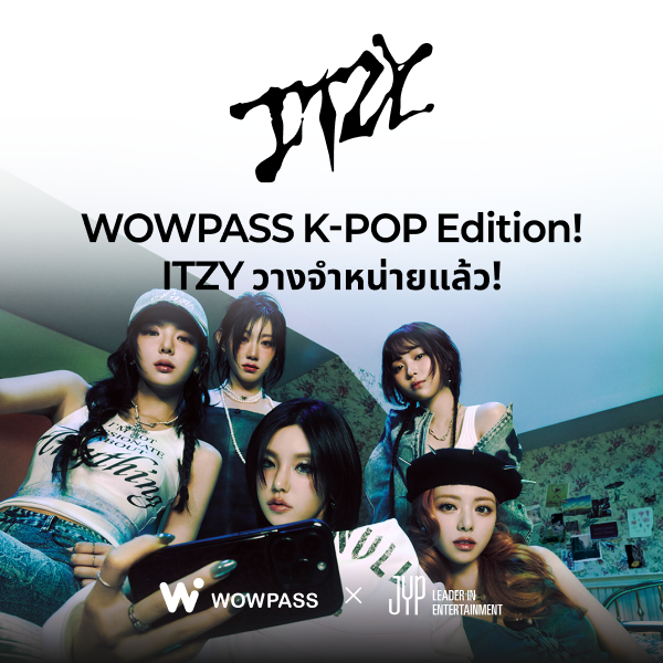ITZY WOWPASS การ์ดลิขสิทธิ์ร่วมอย่างเป็นทางการ