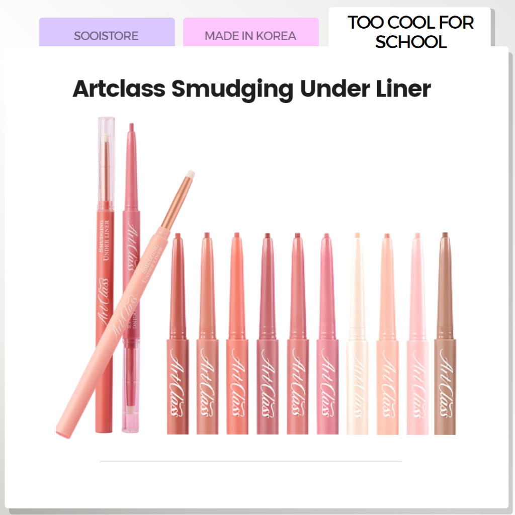 [TOO COOL FOR SCHOOL] Artclass Smudging Under Liner 10 สี