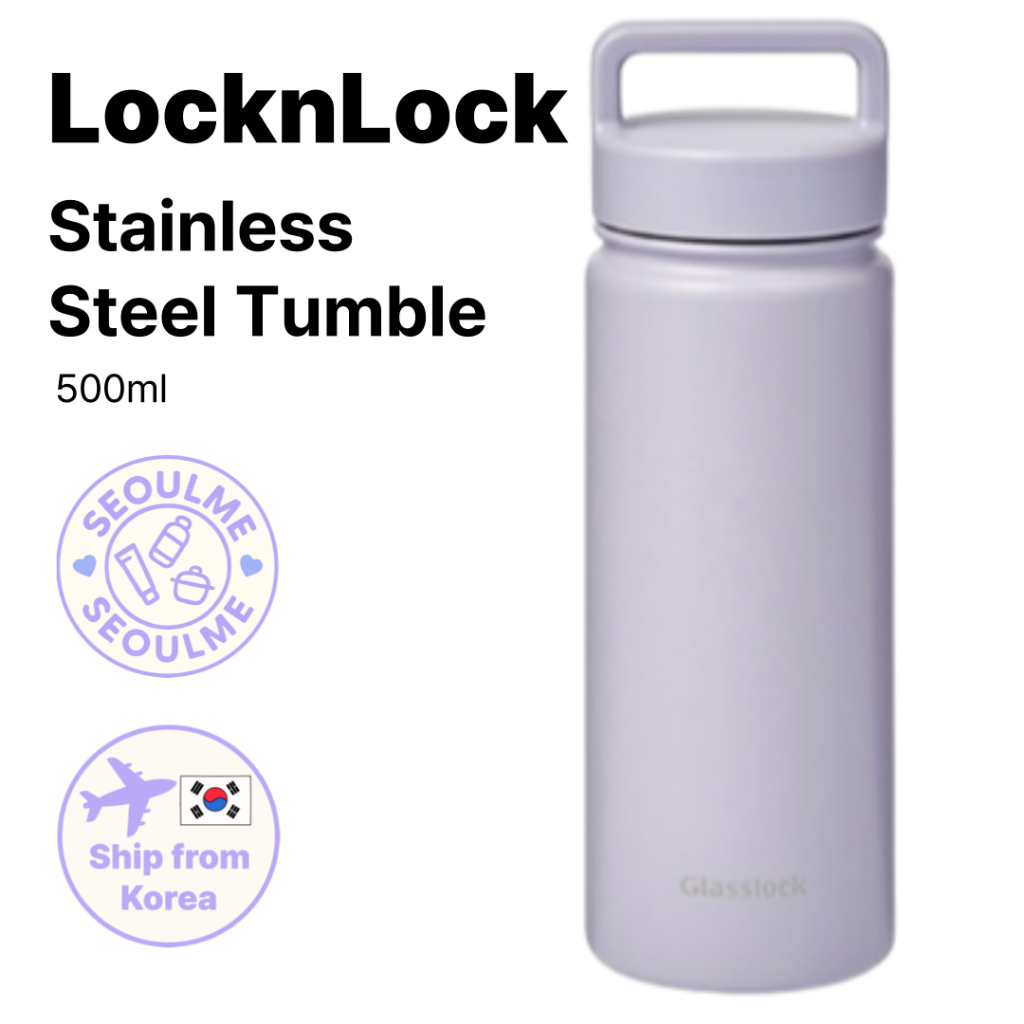 [LocknLock] แก้วน้ําสแตนเลส – 500 มล. / ฝาจับและกันรั่ว / ขวดน้ํา