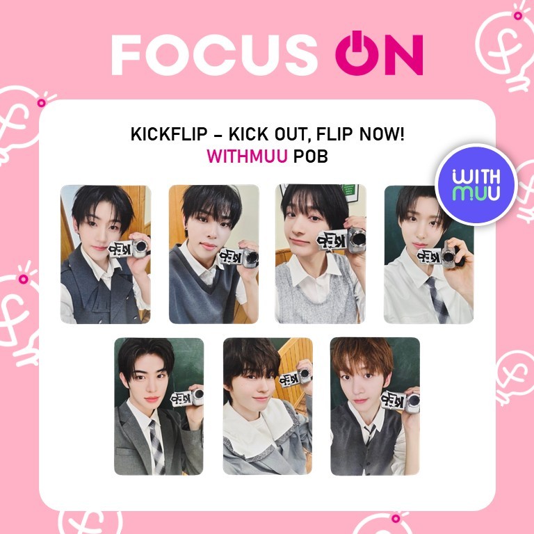 KICKFLIP POB WITHMUU Kick Out, Flip Now! PHOTOCARD