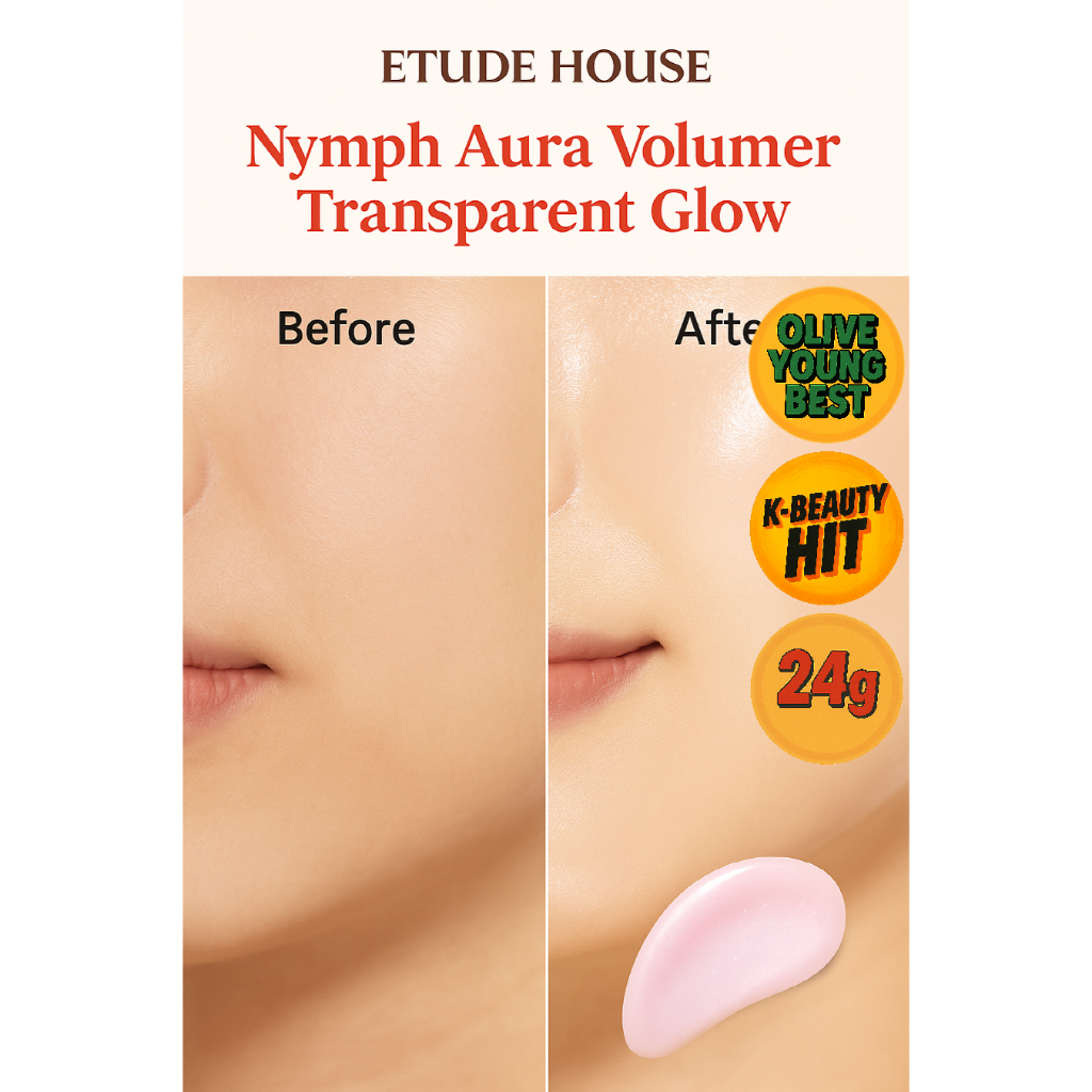 [ETUDE HOUSE] Nymph Aura Volumer Transparent Glow 24g | เค-ความงาม