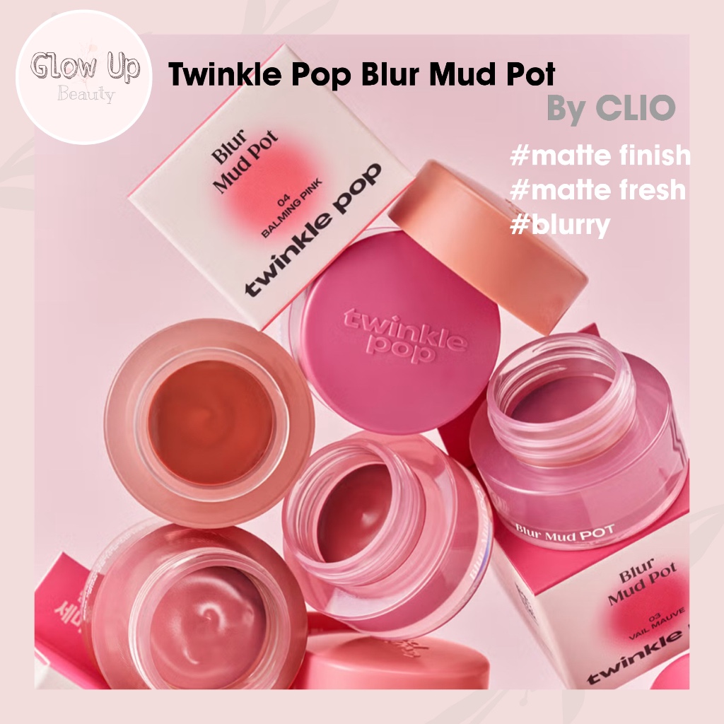 Twinkle Pop Blur Mud Pot – 2-in-1 Lip & Cheek Soft Matte Pot | 4 มลบี เฉดสี