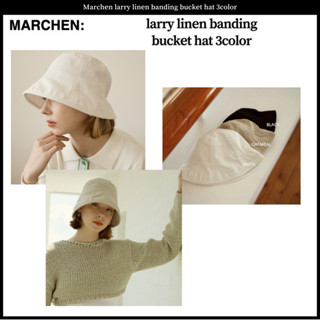 Marchen หมวกบักเก็ต ผ้าลินิน 3 สี