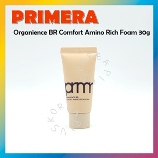 [PRIMERA] โฟมออร์แกนิก BR Comfort Amino Rich 30 กรัม