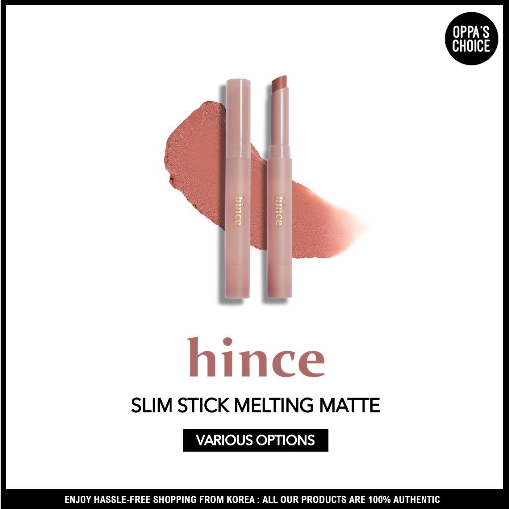 [ใหม่] hince Slim Stick Melting Matte (5 colors) | ฮินซ์ สลิม สติ๊ก เมลธิง แมท ลิปสติก