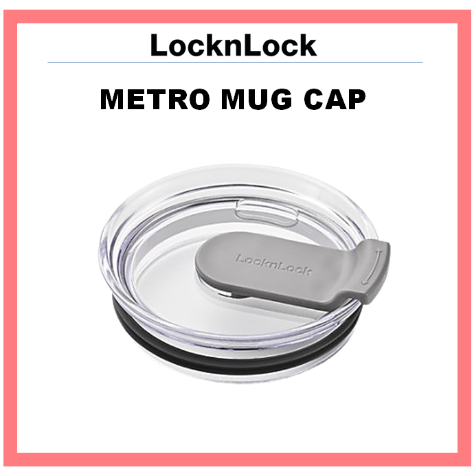 [locknlock] ฝาล็อคแก้วมัค Metro LHC4282