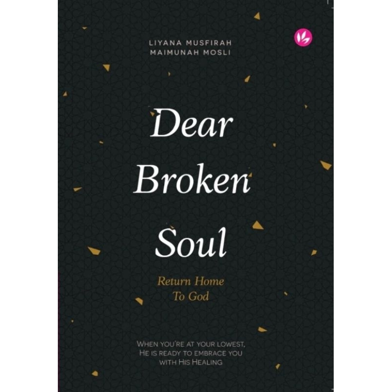 SG Seller - Dear Broken Soul, Return Home to God
