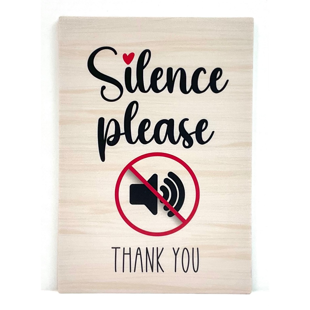 SILENCE PLEASE ป้ายขอบคุณ/ป้าย 148 มม. x 210 มม. ป้าย QUIET, ป้าย INSTRUCTION, ป้าย WARNING & ป้าย N