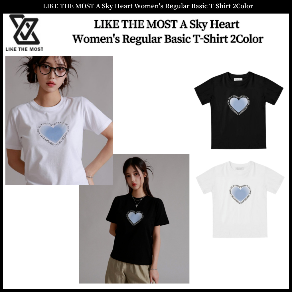 เสื้อยืด พิมพ์ลาย LIKE THE MOST A Sky Heart 2 สี สําหรับผู้หญิง