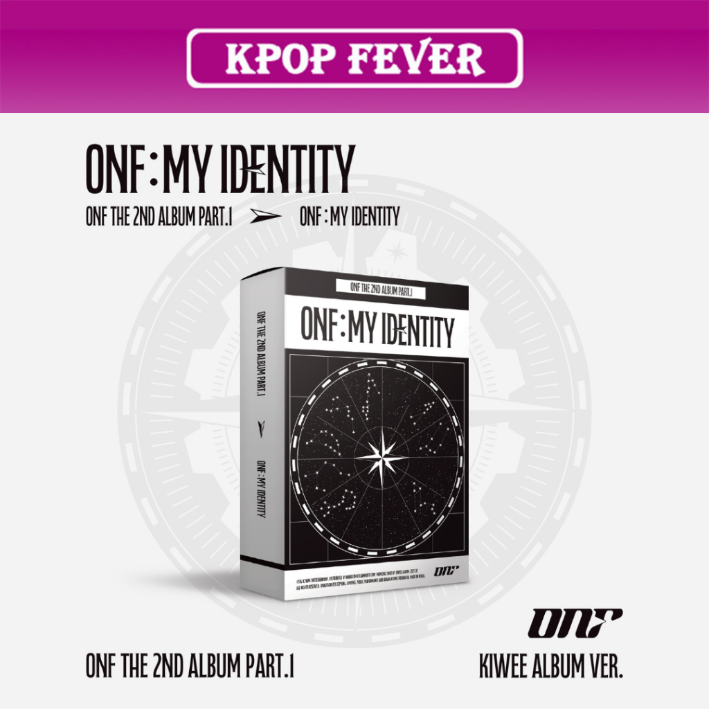 ONF - [ ONF: MY IDENTITY ] 2ND FULL ALBUM / kiwee ALBUM