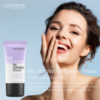 Catrice The Mattifier ไพรเมอร์ควบคุมความมัน 30 มล.