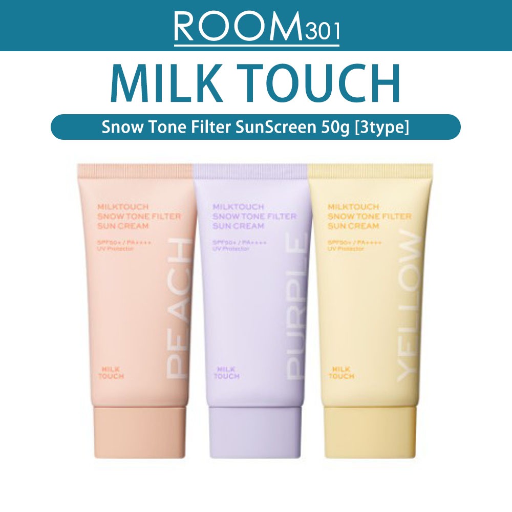 [MILK TOUCH] Snow Tone Filter SunScreen 50g [3type] / Tone Up Suncream