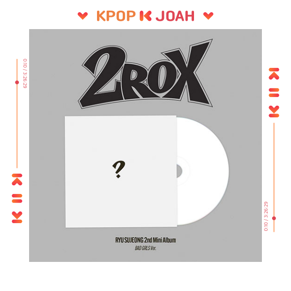 (DIGIPACK) RYU SUJEONG (LOVELYZ) [2ROX] 2nd MINI ALBUM (24th Jan.2024)