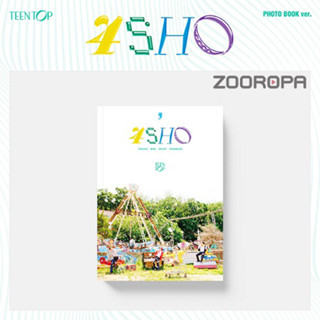 [ZOOROPA] TEEN TOP Single Album 4SHO PHOTO BOOK ver.