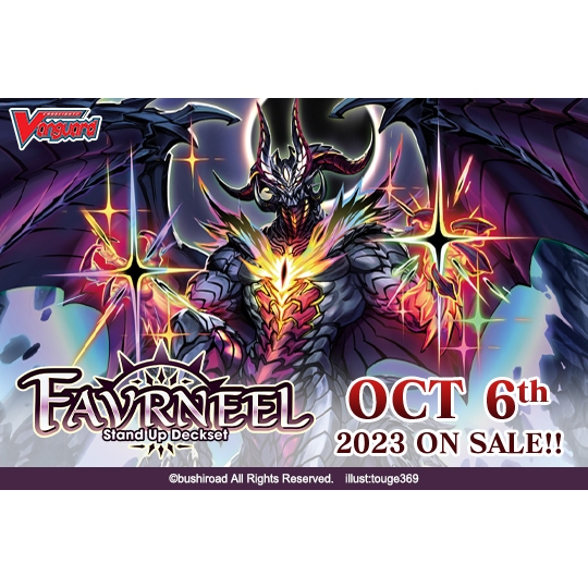 English Cardfight Vanguard D Special Series 07: Stand Up Deckset "Farvneel" (D-SS07) Release Date: 6