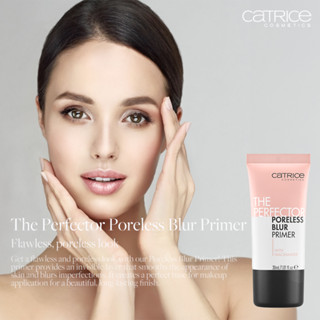 Catrice The Perfector ไพรเมอร์ ไร้รูขุมขน 30 มล.