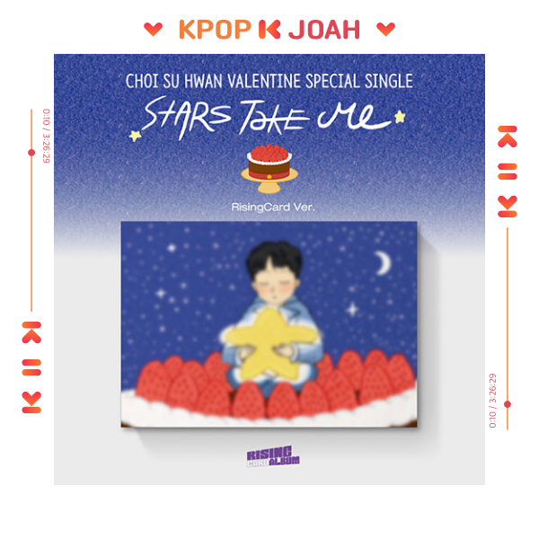 CHOI SUHWAN [STARS TAKE ME] SPECIAL SINGLE - RISINGCARD ver. (12th Feb.2025)