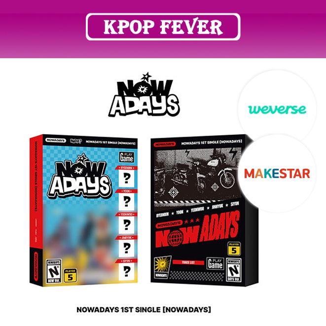 NOWADAYS ALBUM - 1ST SINGLE  ( POB OPTION )