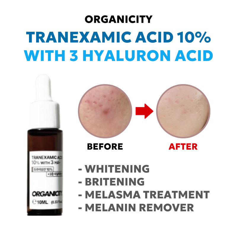 [ORGANICITY] Tranexamic Acid Ampoule 10% พร้อม 3HA 10ml, Hyaluron Acid, Whitening, Melasma Treatment