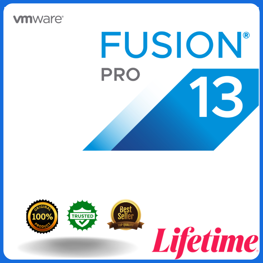 VMware Fusion 13 Pro ใบอนุญาตตลอดอายุการใช้งาน