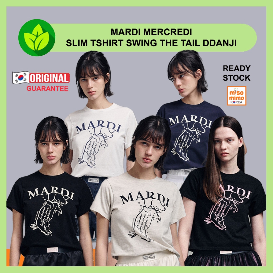 แท้ / พร้อมส่ง Mardi Mercredi SLIM TSHIRT SWING THE TAIL DDANJI ของแท้ 100%