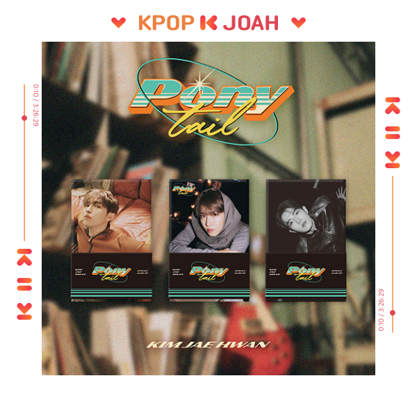 (POCA VER.) KIM JAEHWAN [PONYTAIL] SINGLE ALBUM (25th Jan.2024)