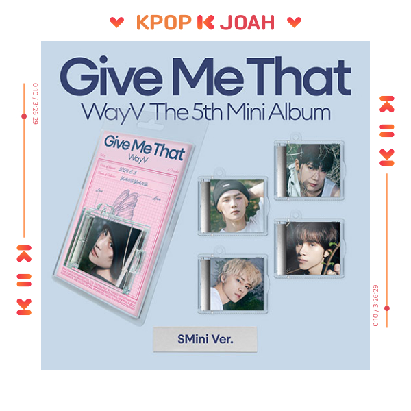 (SMINI) WAYV [GIVE ME THAT] 5th MINI ALBUM (3rd June.2024)