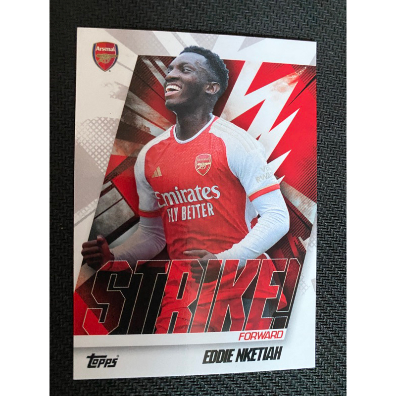 Topps Soccer Card 2024 Arsenal Team Set Eddie Nketiah Strike! 43