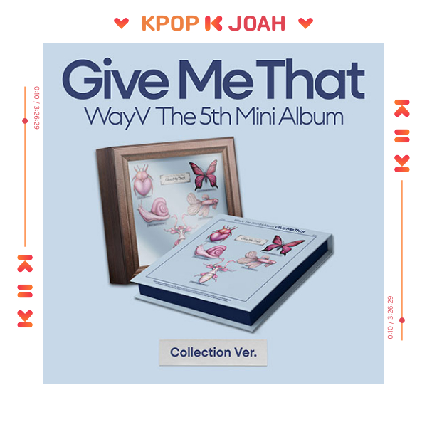 (COLLECTION Ver.) WayV [GIVE ME THAT] 5th MINI ALBUM (3rd June.2024)