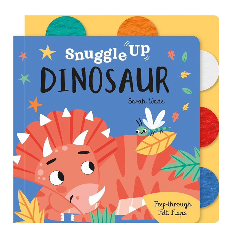 Snuggle Up ไดโนเสาร์! (Board Book)