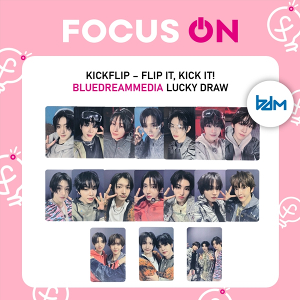 KICKFLIP LUCKYDRAW BLUEDREAMMEDIA BDM FLIP IT, KICK IT PHOTOCARD
