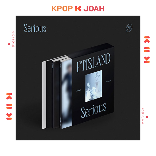 FTISLAND [SERIOUS] 7th Full Album (11th Jul.2024)